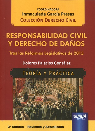 Responsabilidad Civil y Derecho de Daños/ 9789897123962