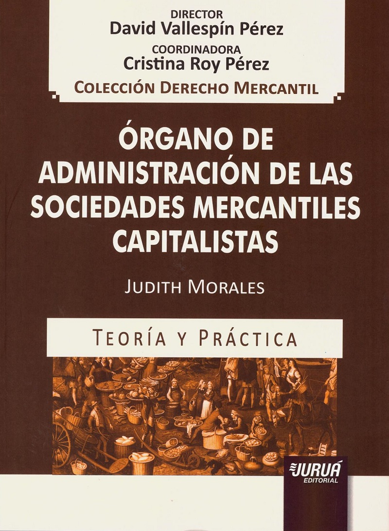 Órgano administración sociedades mercantiles/ 9789897124211