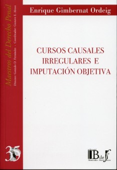 Cursos Causales Irregulares e Imputación Objetiva. -0