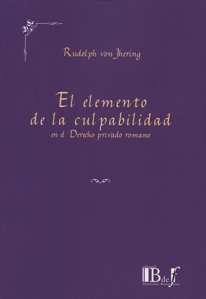 El Elemento de la Culpabilidad en el Derecho Privado Romano -0