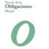 Derecho de las Obligaciones 2 Volumenes Análisis Exegético del Nuevo Código Civil y Comercial-0