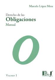 Derecho de las Obligaciones 2 Volumenes Análisis Exegético del Nuevo Código Civil y Comercial-0