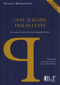 Cosa Juzgada Fraudulenta Un Ensayo sobre la Cosa Juzgada Irrita-0