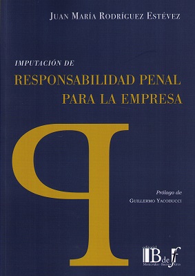 Imputación de Responsabilidad Penal para la Empresa -0