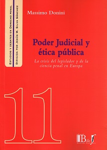 Poder Judicial y Ética Pública La Crisis del Legislador y de la Ciencia Penal en Europa-0