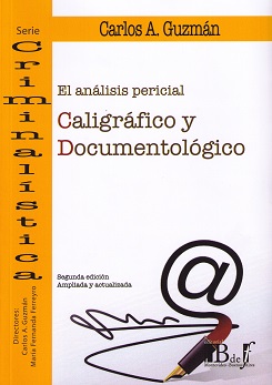 Análisis Pericial Caligráfico y Documentológico 2016 -0