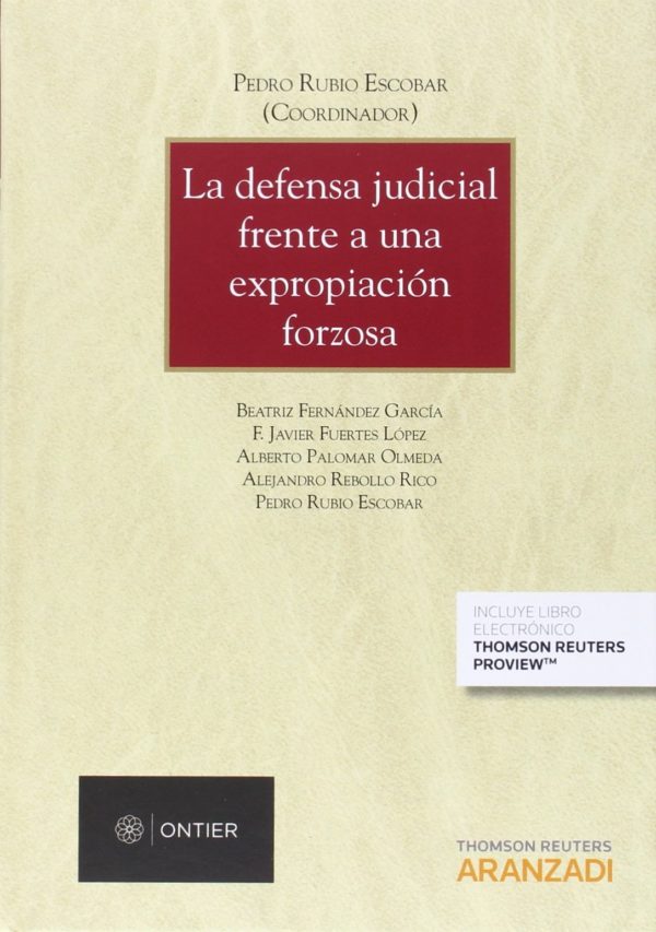 DEFENSA JUDICIAL FRENTE A LA EXPROPIACIÓN FORZOSA