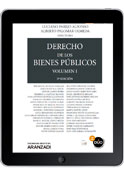 DERECHO DE LOS BIENES PÚBLICOS -ALBERTO PALOMAR OLMEDA/ FORMATO E-BOOK