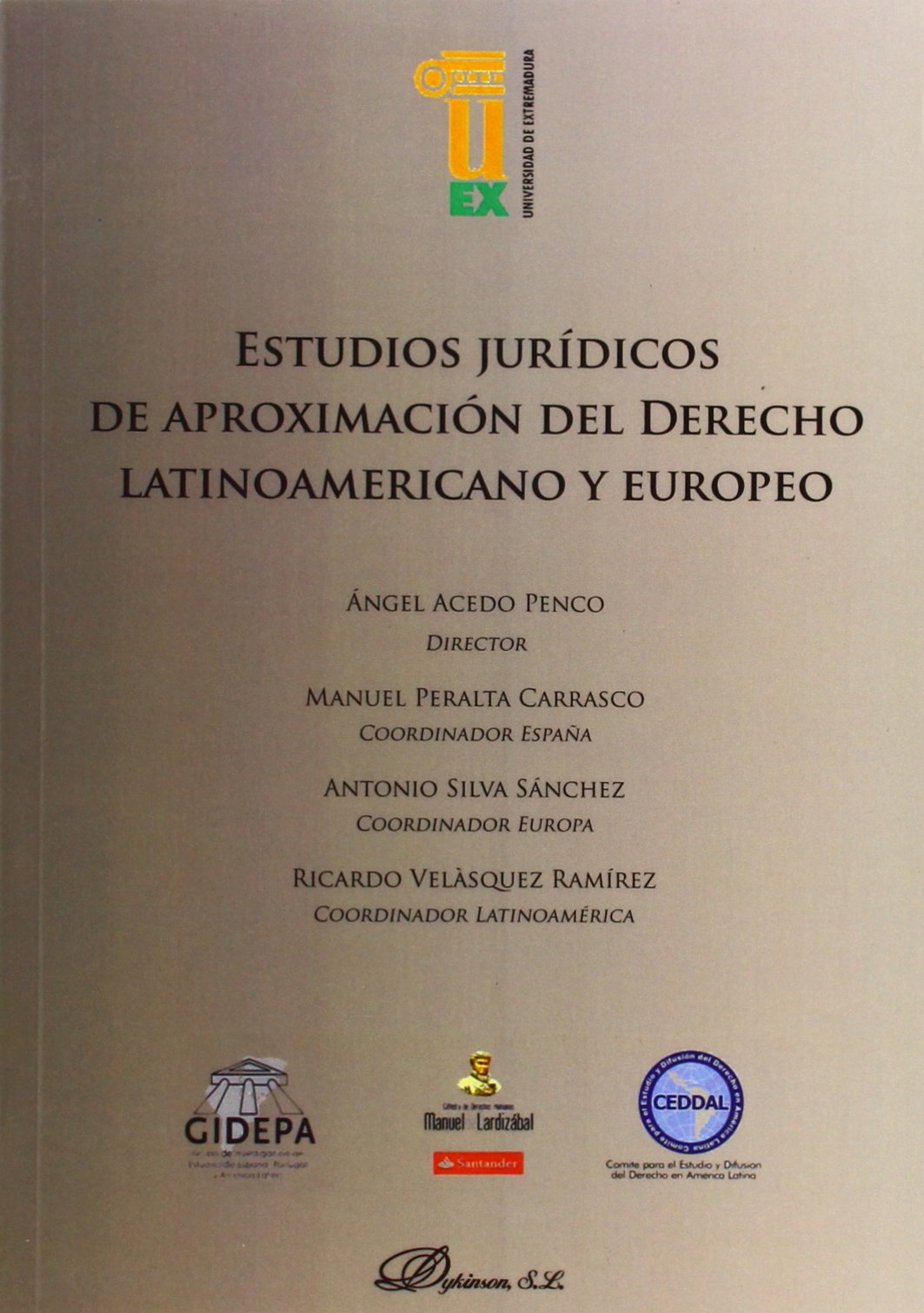 ESTUDIOS JURÍDICOS DERECHO LATINOAMERICANO-9788490319444