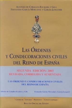 ORDENES Y CONDECORACIONES EN EL REINO DE ESPAÑA