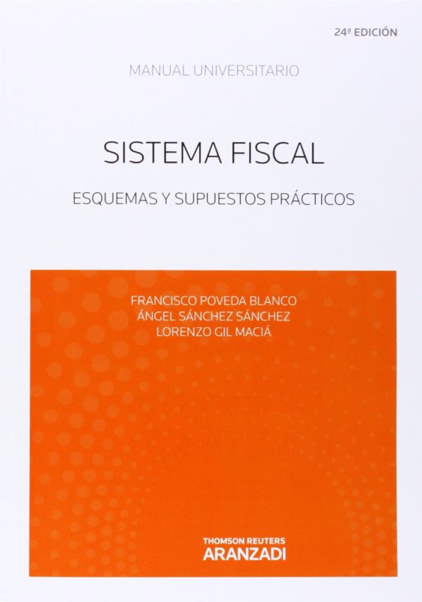 SISTEMA FISCAL ESQUEMAS PRÁCTICOS