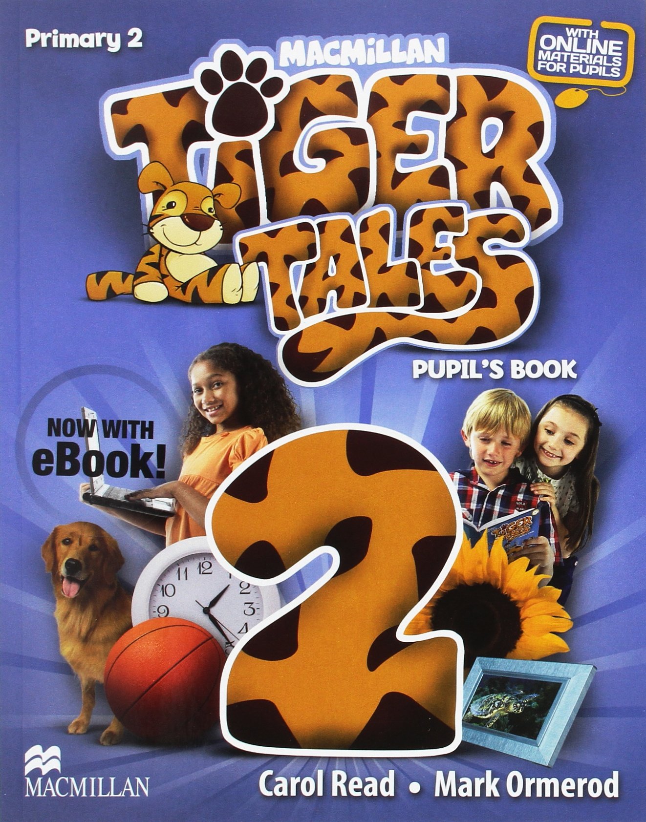 TIGER TALES 2 PUPILS BOOK