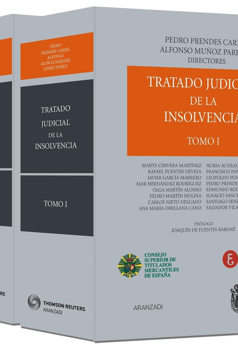 TRATADO JUDICIAL DE LA INSOLVENCIA 2 TOMOS