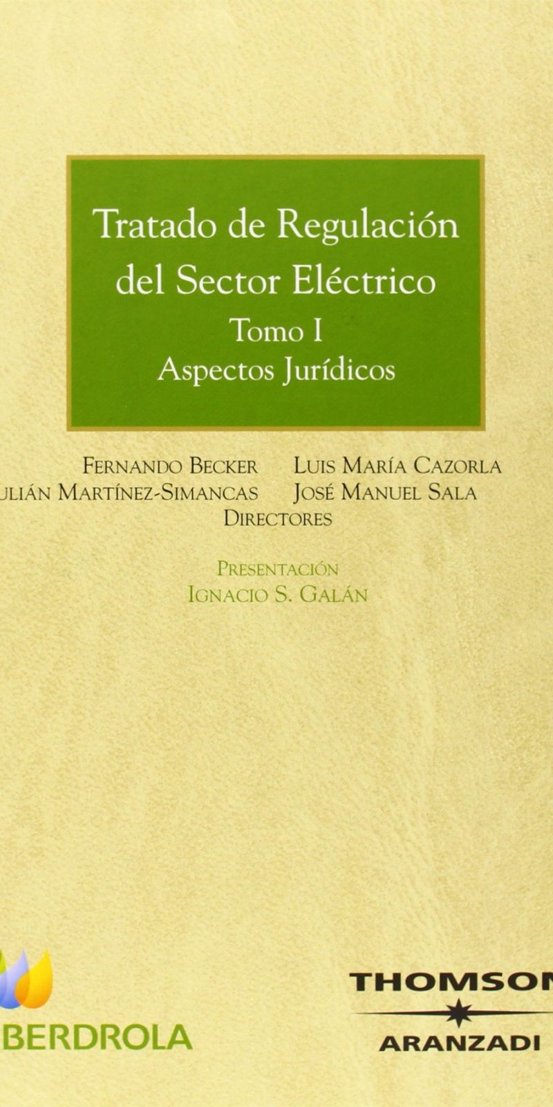 TRATADO REGULACIÓN SECTOR ELÉCTRICO-9788483559024