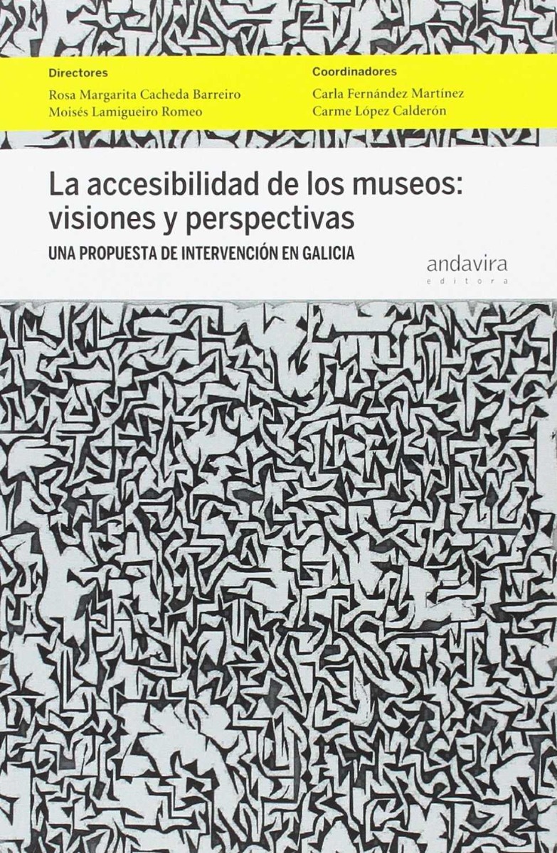 Accesibilidad de los Museos. Visiones y Perspectivas -0