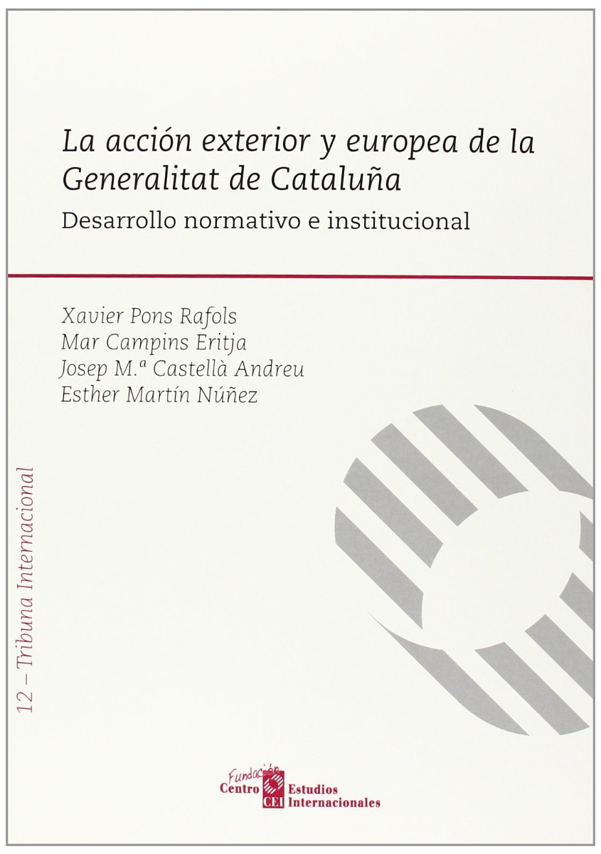 Acción Exterior y Europea de la Generalitat de Cataluña. Desarrollo Normativo e Institucional-0