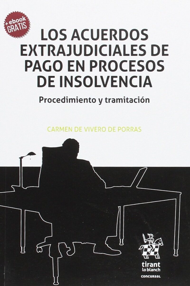 Acuerdos extrajudiciales de pago en procesos de insolvencia. Procedimiento y tramitación-0