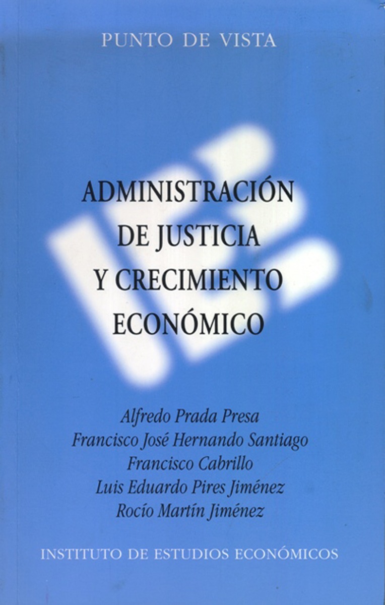 Administración de Justicia y Crecimiento Económico -0