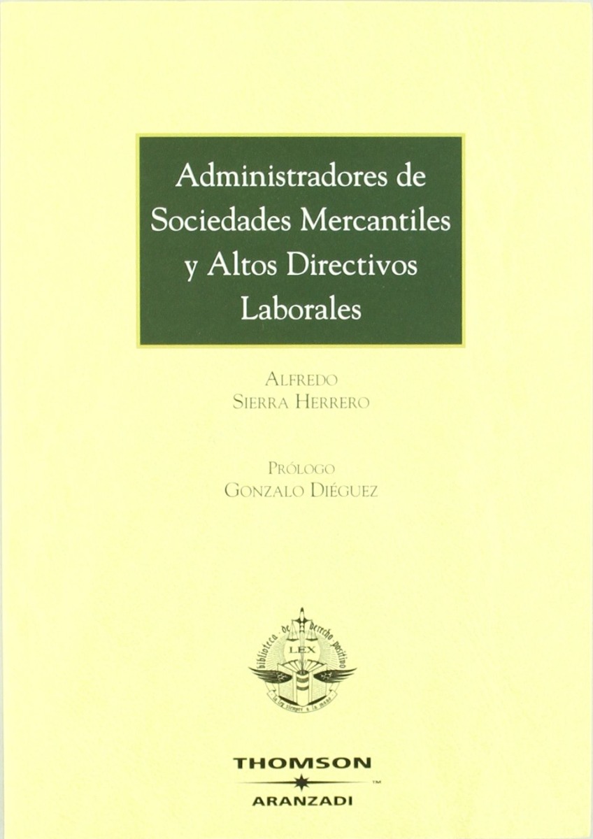 Administradores de Sociedades Mercantiles y Altos Directivos Laborales -0