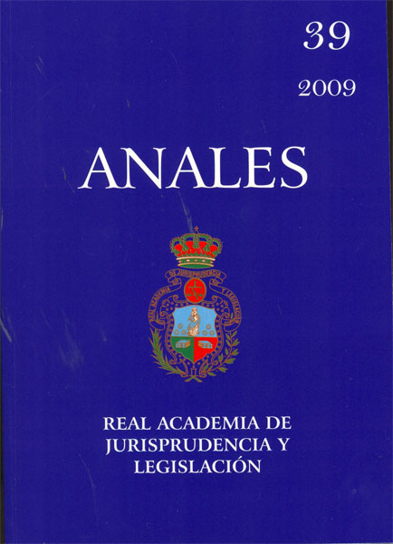 Anales 39-2009. Real Academia de Jurisprudencia y Legislación. -0