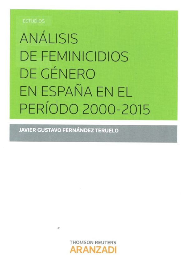 Análisis de Feminicidios de Género en España en el Período 2000-2015 -0