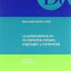 Jurisprudencia en los Derechos Romano, Anglosajón y Continental -0