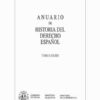 Anuario de Historia del Derecho Español 83 (2013) -0