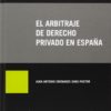 ARBITRAJE DE DERECHO PRIVADO EN ESPAÑA-TIRANT LO BLANCH