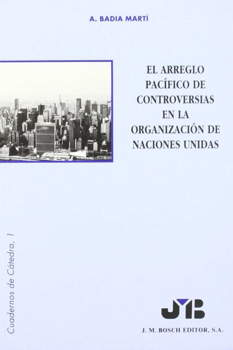 Arreglo Pacífico de Controversias en la Organización de Naciones Unidas-0
