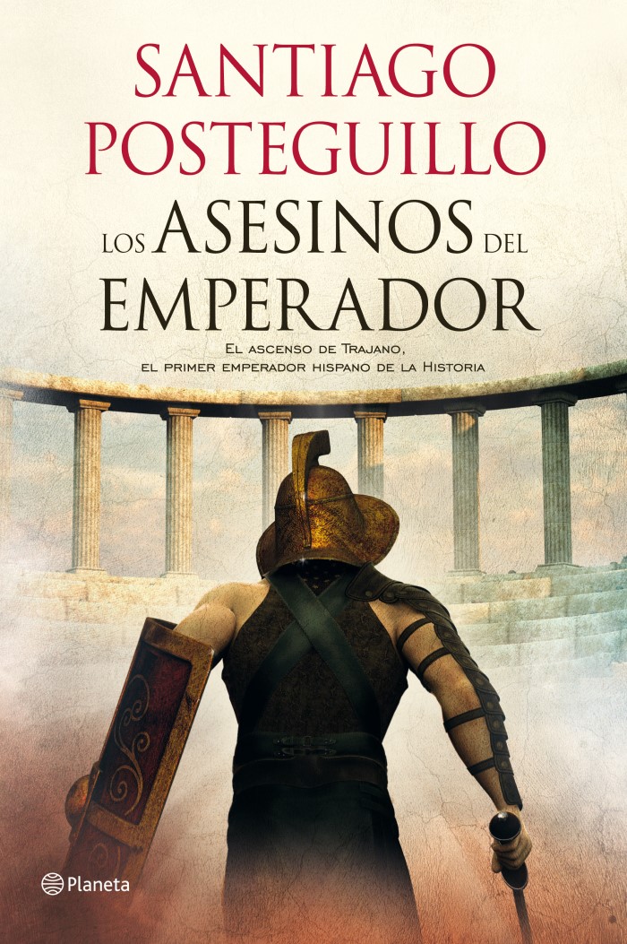 Asesinos del Emperador. El ascenso de Trajano, el primer emperador hispano de la Historia-0