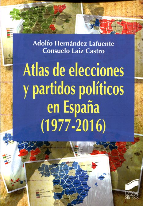 Atlas de elecciones y partidos políticos en España (1977-2016) -0