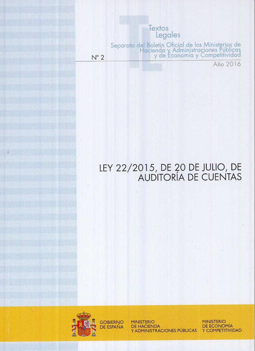 Ley 22/2015, de 20 de Julio, de Auditoría de Cuentas (2016) -0