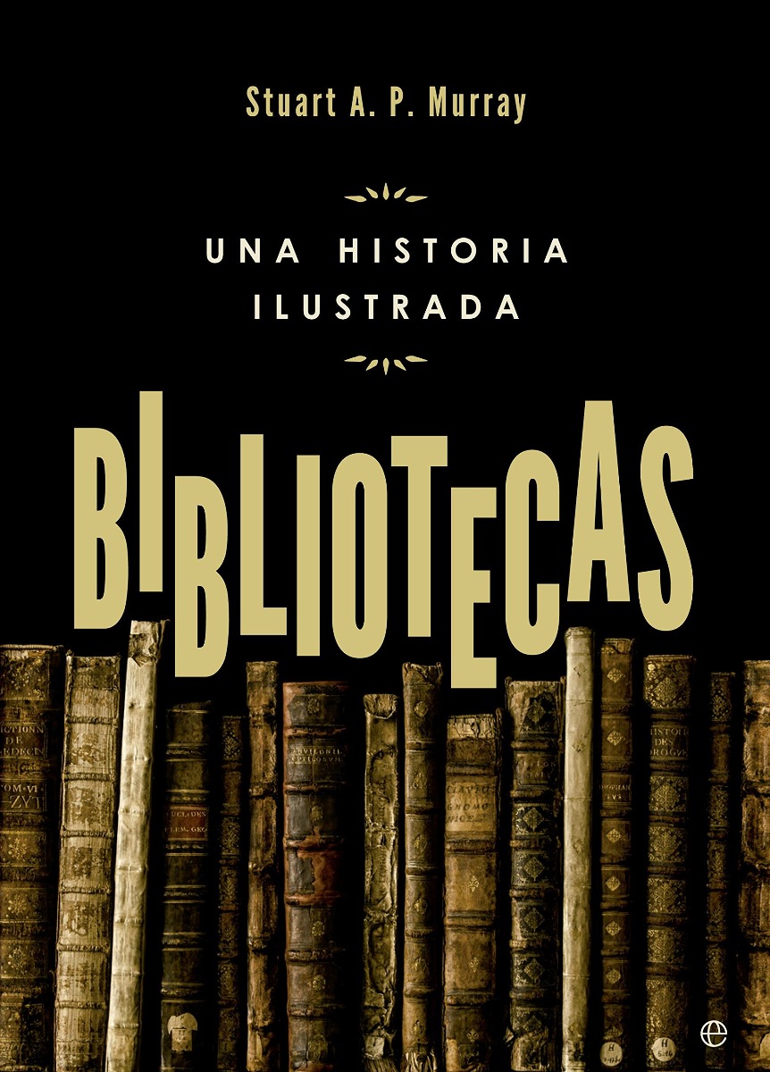 Bibliotecas. Una historia ilustrada -0