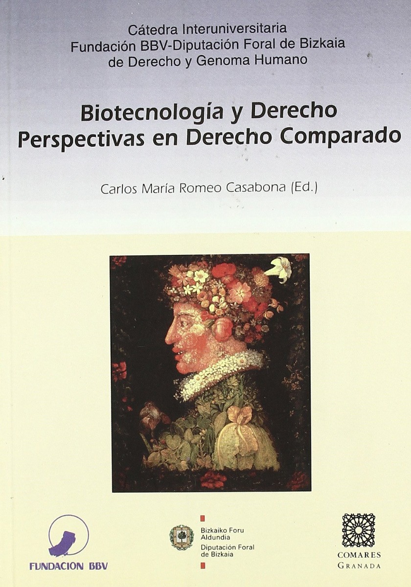 Biotecnología y Derecho. Perspectivas en Derecho Comparado. -0