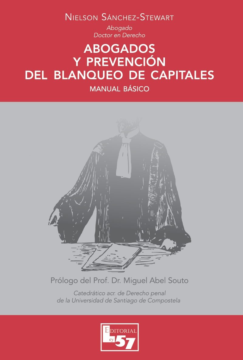 Abogados y Prevención del Blanqueo de Capitales. Manual Básico. -0