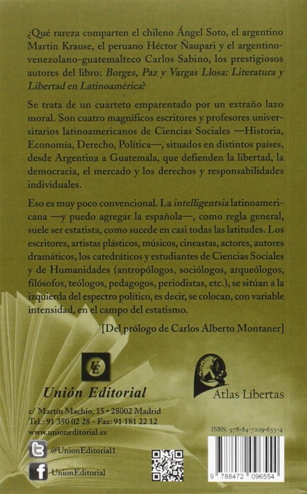 Borges, Paz, Vargas Llosa. Literatura y Libertad en Latinoamérica -31795