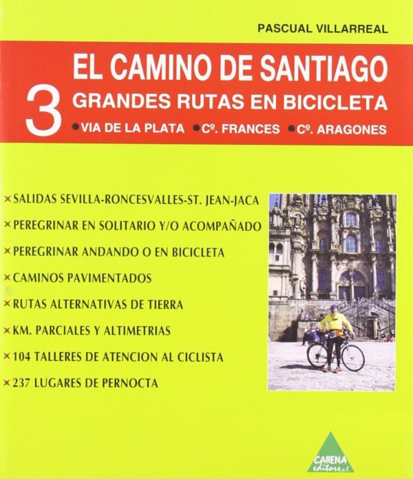 Camino de Santiago. 3 Grandes Rutas en Bicicleta-0