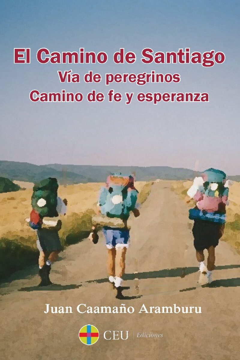 Camino de Santiago. Vía de Peregrinos Camino de Fe y Esperanza-0