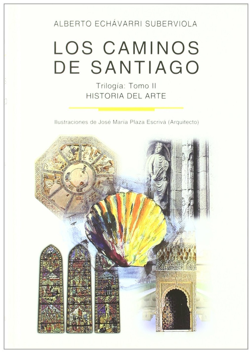 Caminos de Santiago, Los. Vol II Historia del Arte -0