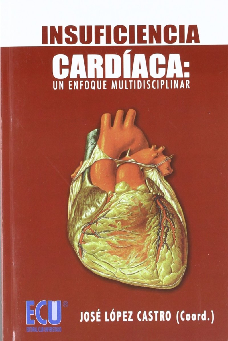 Insuficiencia cardíaca: Un enfoque multidisciplinar -0