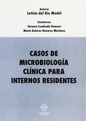 Casos de Microbiología Clínica para Internos Residentes -0