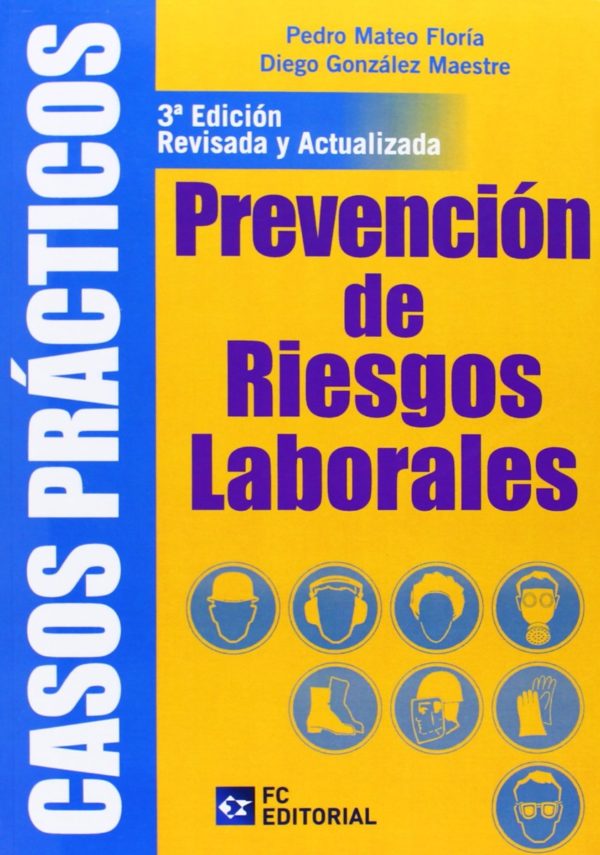 Casos Prácticos de Prevención de Riesgos Laborales 2014 -0