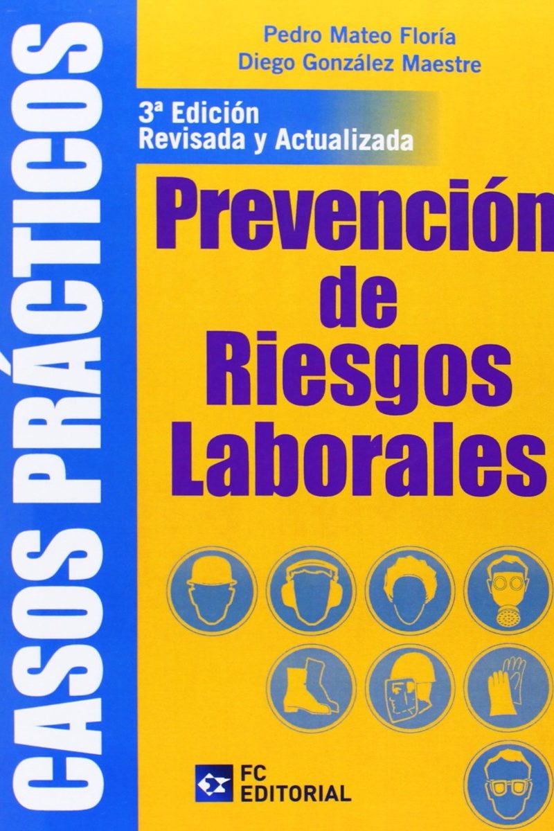 Casos Prácticos de Prevención de Riesgos Laborales 2014 -0