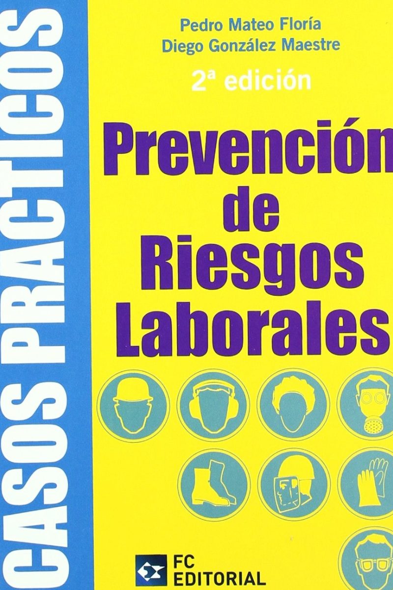 Casos Prácticos de Prevención de Riesgos Laborales -0
