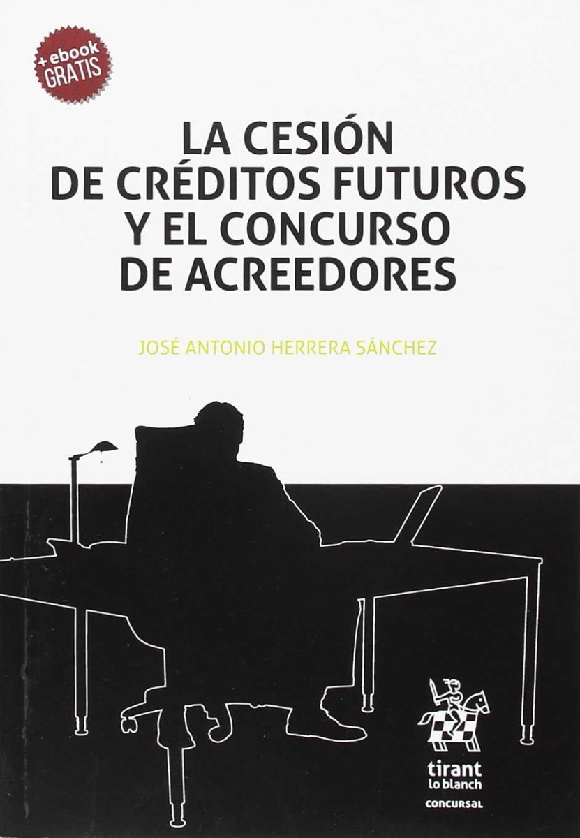Cesión de Créditos Futuros y el Concurso de Acreedores -0