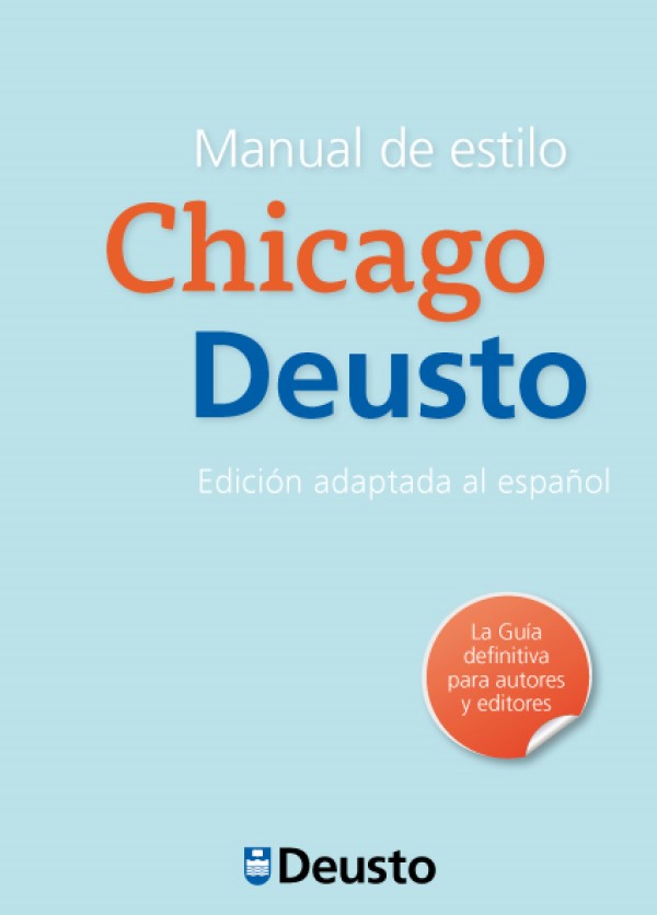 Manual de estilo Chicago Deusto. Edición adaptada al español-0