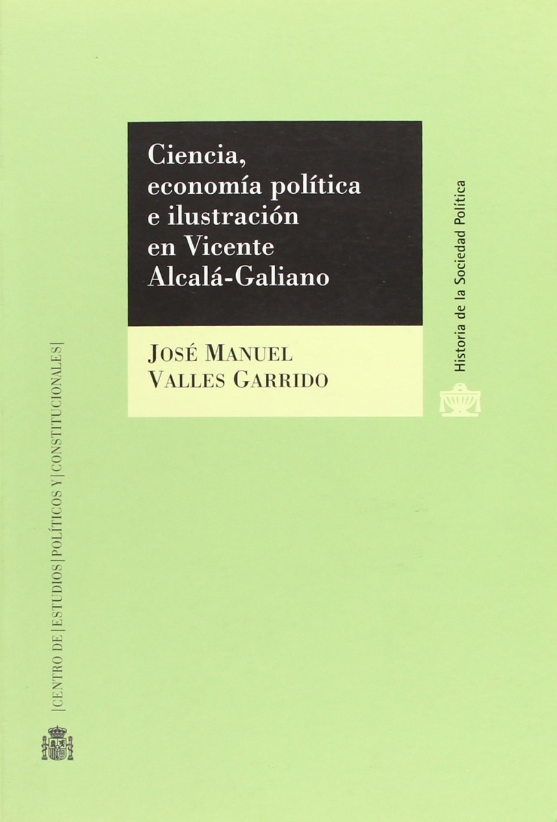 Ciencia, Economía Política e Ilustración en Vicente Alcalá-Galiano -0