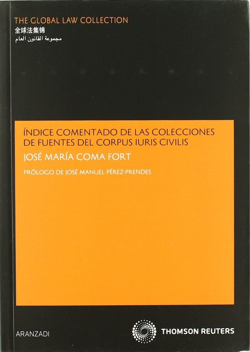 Indice Comentado de las Colecciones de Fuentes del Corpus Iuris Civilis-0