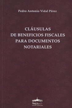 Cláusulas de Beneficios Fiscales para Documentos Notariales -0