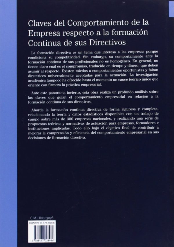 Claves del Comportamiento de la Empresa Respecto a la Formación Continua de sus Directivos.-36383